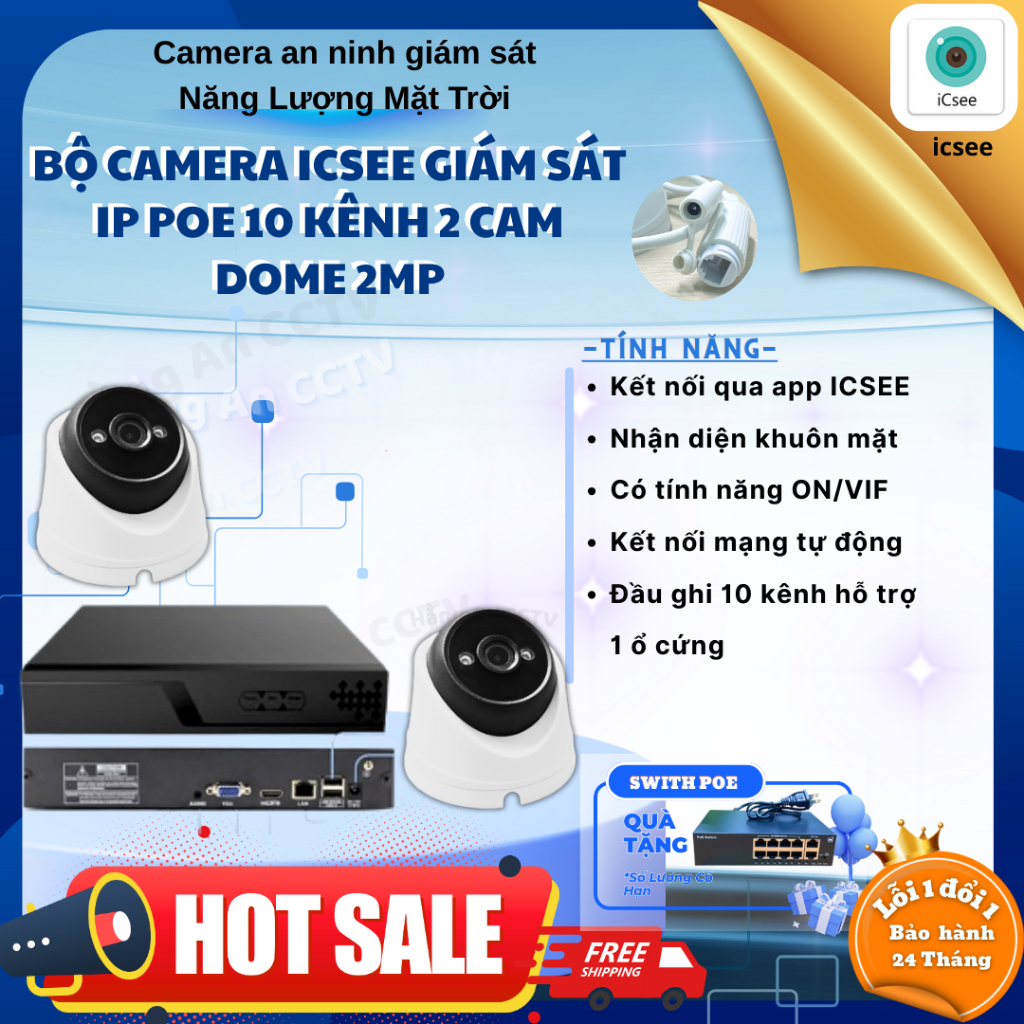 Bộ camera iCSee giám sát IP POE Đầu ghi 10 kênh + Camera DOME độ phân giải 2MP