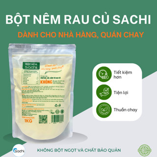 Bột nêm Rau củ Sachi 1KG - Dành cho Nhà hàng, Quán chay, Không bột ngọt, Không chất bảo quản
