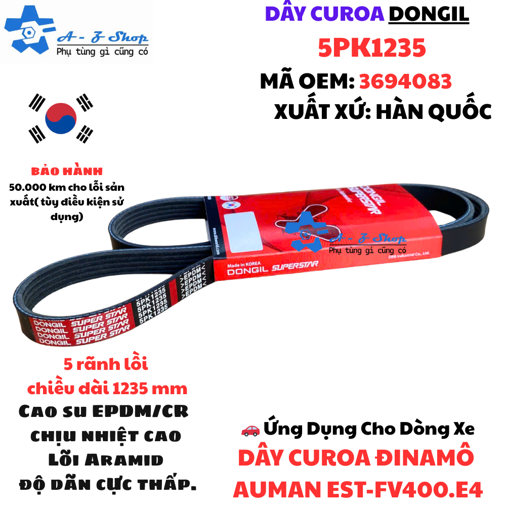 🟦 🔰【CHÍNH HÃNG DONGIL – HÀN QUỐC】DÂY CUROA ĐINAMÔ AUMAN EST-FV400.E4 – 5PK1235 – MÃ OEM: 3694083