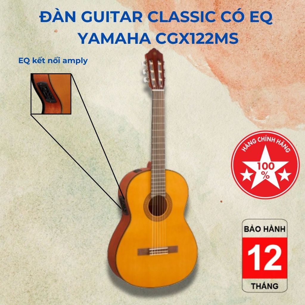 [Chính hãng] Đàn guitar classic có EQ Yamaha CGX122MC/MS tặng kèm tuner
