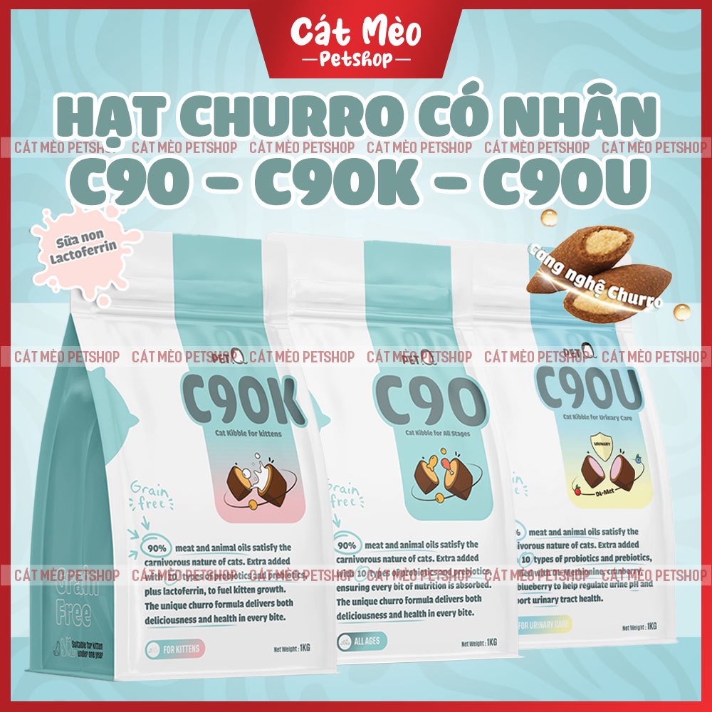 Hạt PetQ Churro C90 & C90K & C90U Cho Mèo 90% Thịt 40% Protein Vỏ Giòn Nhân Thơm Ngon Mọi Độ Tuổi