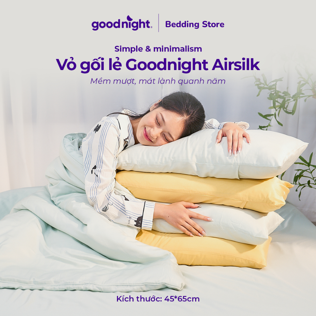 Vỏ Gối Nằm Goodnight Vua Nệm Tencel 40s Cao Cấp 45x65cm 5 Màu Mát Mịn Chống Nhăn -Airsilk (1 chiếc)