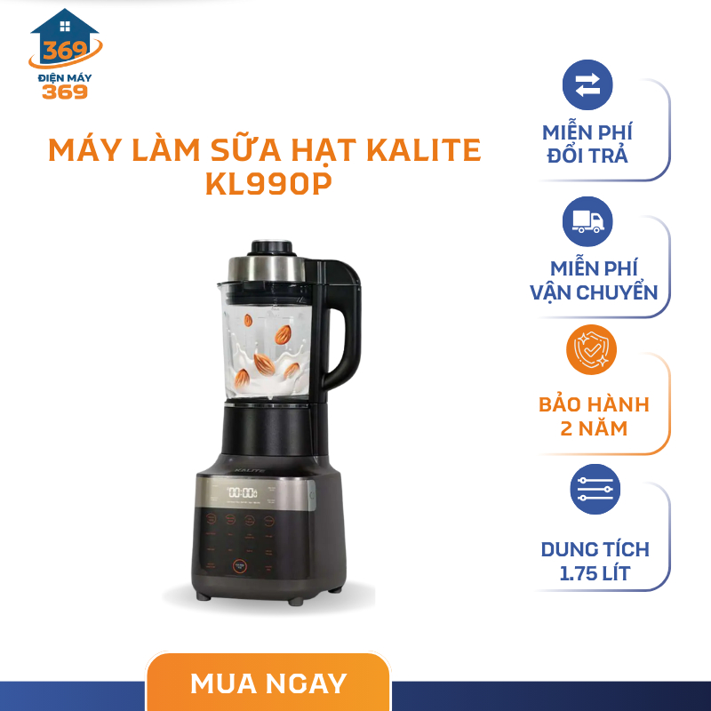 Máy Làm Sữa Hạt Kalite KL990P – Dung Tích 1.75L – Điều Khiển Cảm Ứng – Chống Trào – SMC