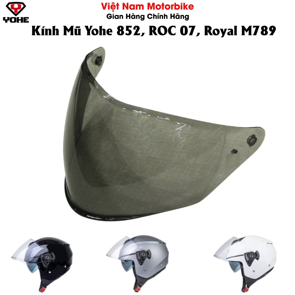 Kính Thay Thế Mũ Bảo Hiểm Yohe 852 - Lắp Vừa Nón Roc 07, Royal M789
