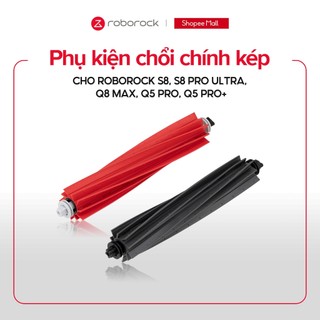  Phụ kiện chổi chính kép cho Robot hút bụi Roborock - Model S8 S8 Pro Ultra Q8 Max Q5 Pro Q5 Pro+ 