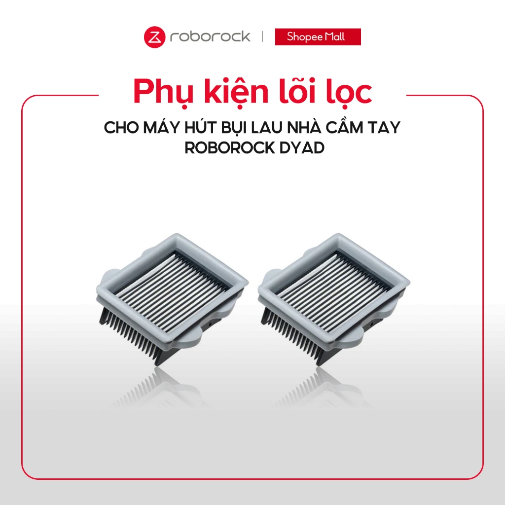 Lõi lọc cho máy hút bụi lau nhà cầm tay Roborock Dyad Pro/Dyad Pro Combo/Dyad Air/Dyad Air Combo