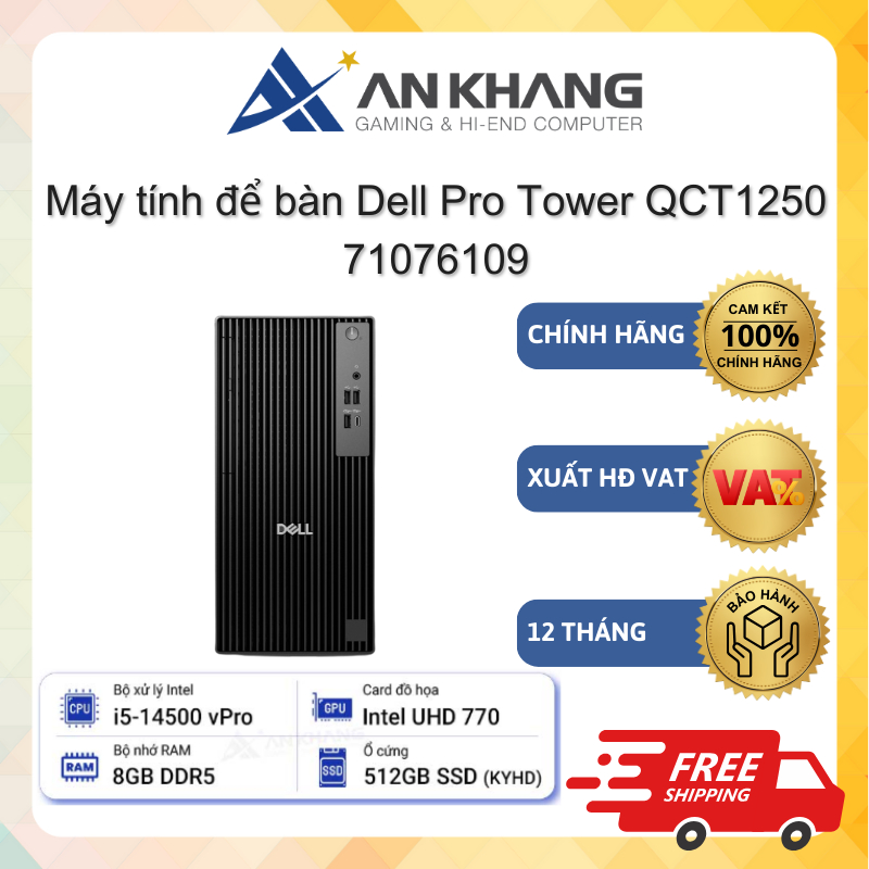 Máy tính để bàn Dell Pro Tower QCT1250 71076109 (i5-14500 vPro, 8GB, 512GB SSD, Win 11) Chính hãng B