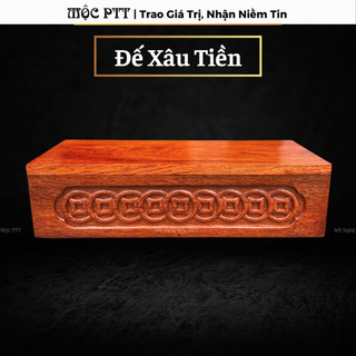  Đế chữ nhật gỗ Hương Đá mẫu Xâu Đồng Xu phong thuỷ kích thước dài 32 36 40 42 rộng 13 cao 7 cm 