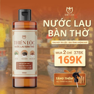  Nước lau bàn thờ Thiên Lộc - Làm sạch bao sái bàn thờ thu hút tài vận 500ml - Nước thơm bàn thờ 