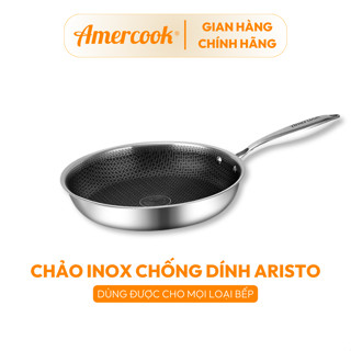  Chảo inox 304 chống dính tổ ong Aristo - AMERCOOK 20cm 24cm 28cm công nghệ chống dính Hybrid dùng cho mọi loại bếp 