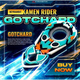   KAMEN RIDER  Keyrambit Gotchard - Alchemist Fusion - Keyrambitvn - Móc Khoá Xả Stress 