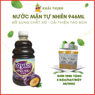   Mận Taylor  Nước Ép Mận Tự Nhiên Taylor Naturally Prune Juice 946ML - Cải thiện chứng táo bón 