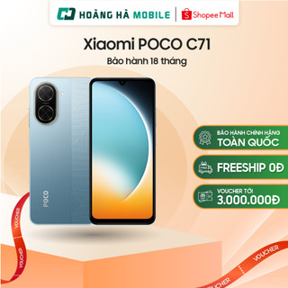  Điện thoại Xiaomi POCO C71 3GB 64GB - 4GB 128GB  Nguyên Seal chưa Active  