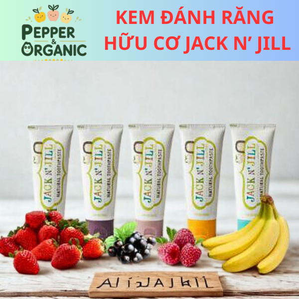 Kem đánh răng hữu cơ cho bé Jack n Jill
