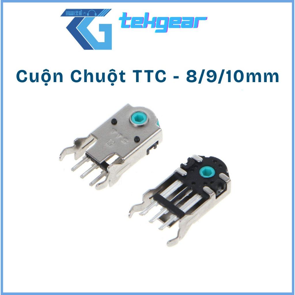 Linh Kiện Cuộn Lăn Chuột TTC – Encoder Chính Hãng 8/9/10mm -Thay được cho Logitech G102/ G304, G403/