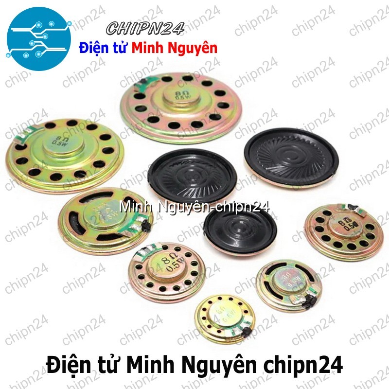 [2 cái] (N27-N32) Loa tròn 8R 0.5W (20mm/23mm/28mm/30mm/36mm/40mm) - [Chọn Loại]