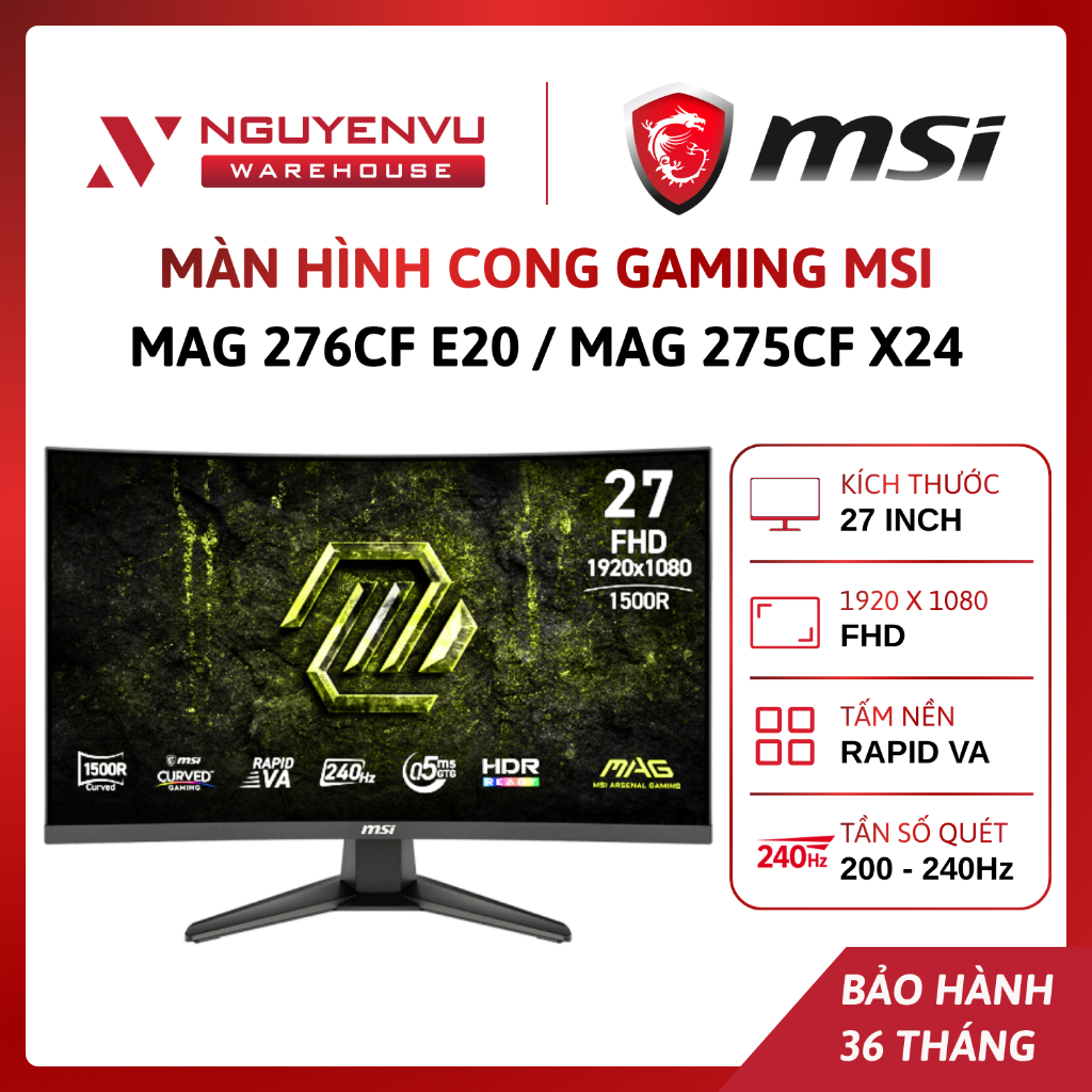 Màn hình cong gaming MSI MAG 276CF E20 27 Inch (FHD/Rapid VA/200Hz/0.5ms) / 275CF X24 27 Inch (FHD/R