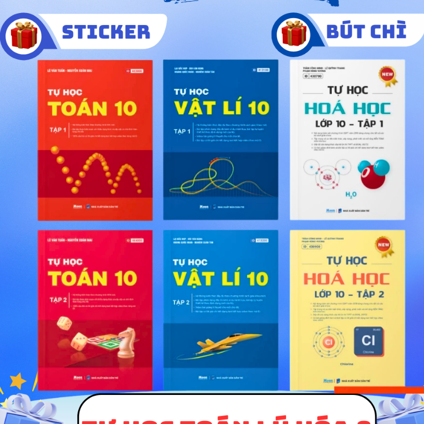 Sách lớp 10 chương trình mới Toán, Lý, Hoá- Bộ kết nối tri thức, chân trời sáng tạo, cánh diều