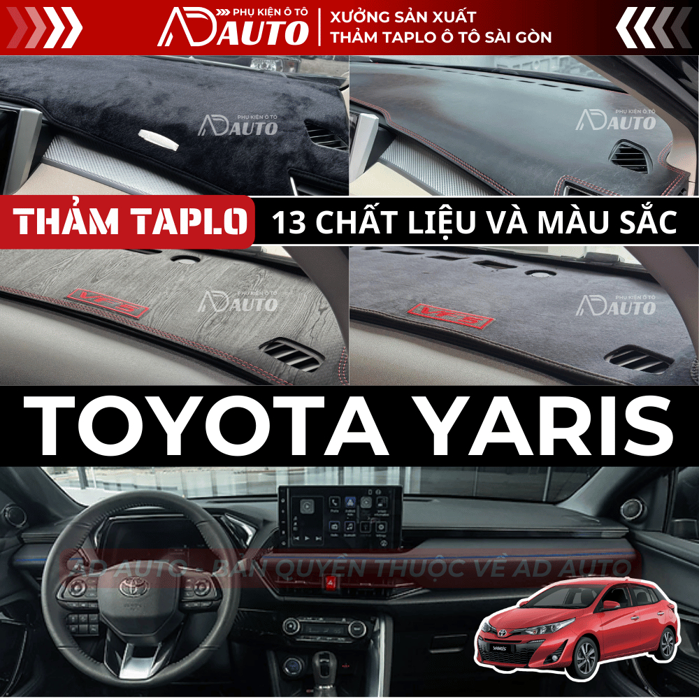 Thảm taplo TOYOTA YARIS, Thảm Phủ Taplo Ô Tô 13 Chất Liệu Da, Nhung, Chống Nắng, Chống Chói, Bảo Vệ Taplo, AD AUTO