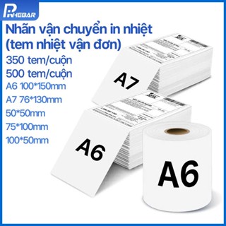 RHEBAR – Giấy In Nhiệt A7,A6- In Tem Giao Hàng, In Đơn Hàng Vận Chuyển – Không Cần Mực, Có Sẵn Keo