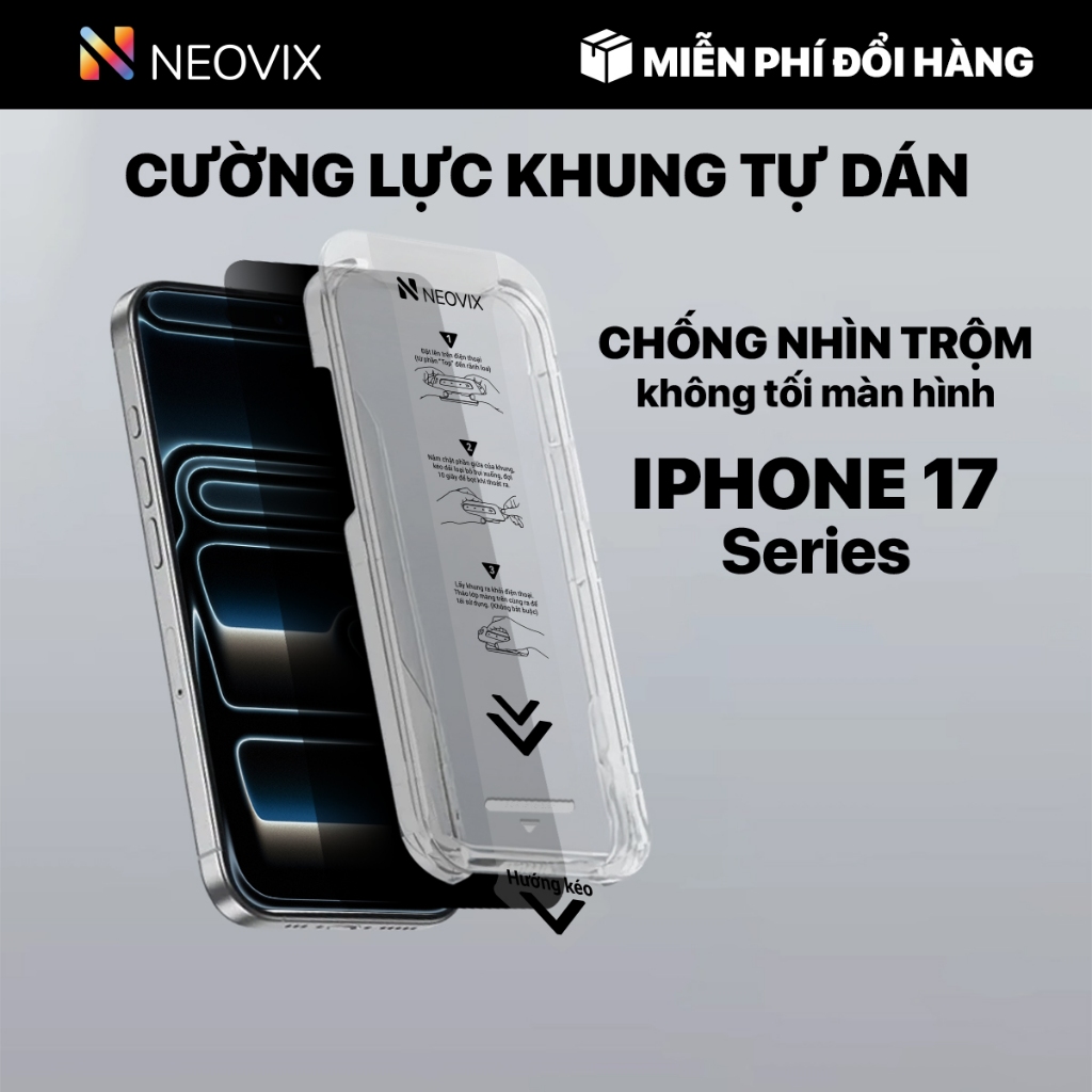 【LS】Kính Cường Lực  Khung Tự Dán iPhone 14 Pro-17 ProMax Chống Nhìn Trộm-Trong Suốt NEOVIX Viền Mỏng