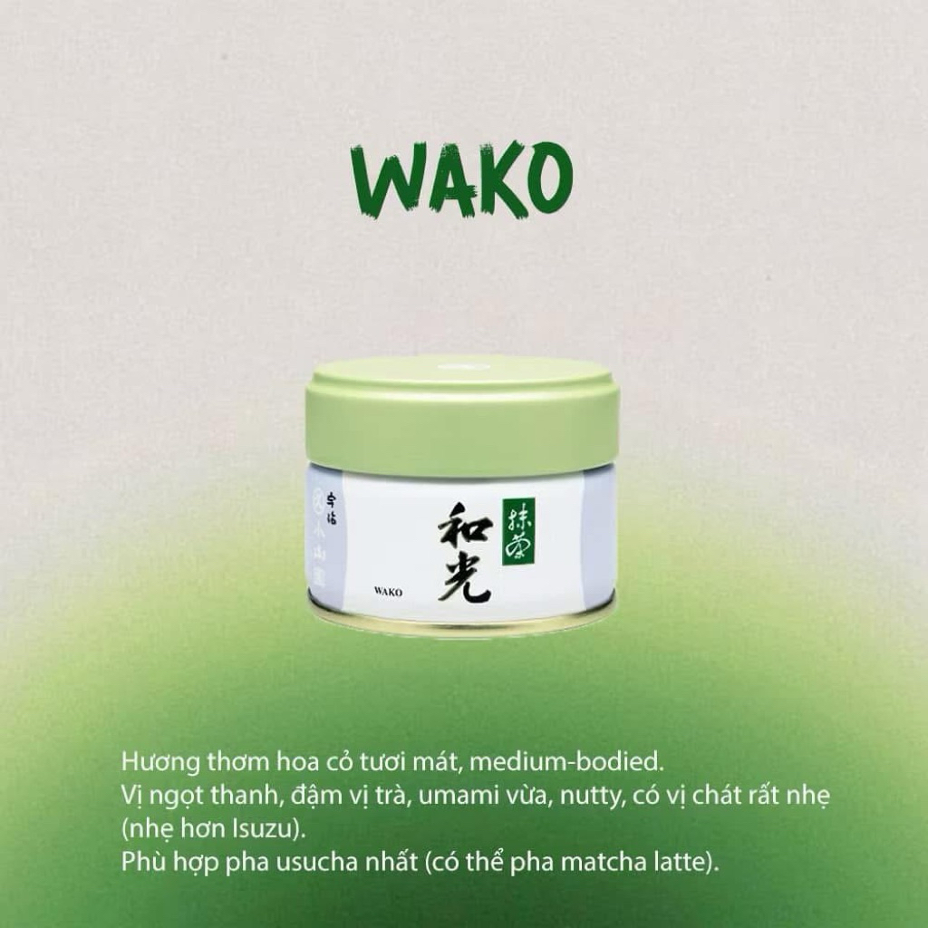 Bột Matcha Marukyu Koyamaen Cao Cấp Unkaku ,Wako ,Yugen, Kinrin ,Isuzu ,Chiginoshiro,Aoarashi Thượng