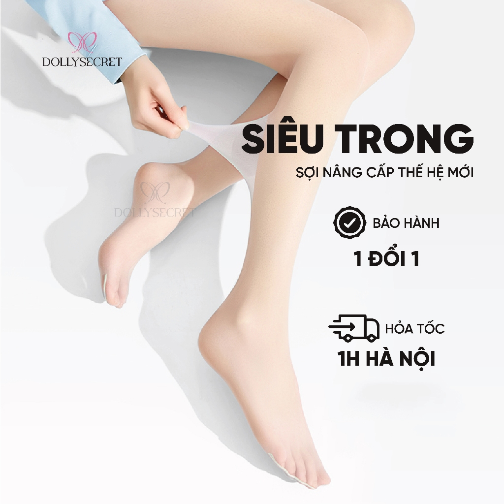 [BH 1 ĐỔI 1] Quần Tất Siêu Trong Suốt DOLLY SECRET Sợi Nâng Cấp Không Đũng Tàng Hình Mềm Mịn T51