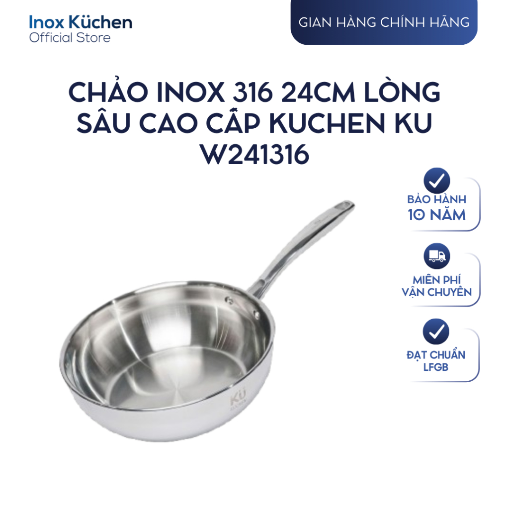 (Inox 316) Chảo inox 316 24cm lòng sâu cao cấp KUCHEN KU W241316