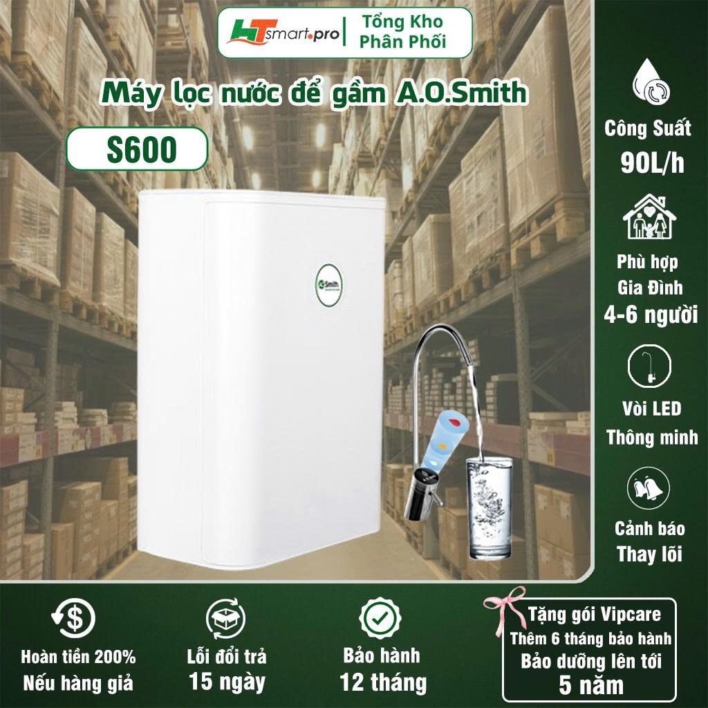 [AOSmith S600] Máy Lọc Nước RO AOSmith S600 - Công Suất Lọc Lớn - Hàng Chính Hãng  - Bảo Hành 12 thá