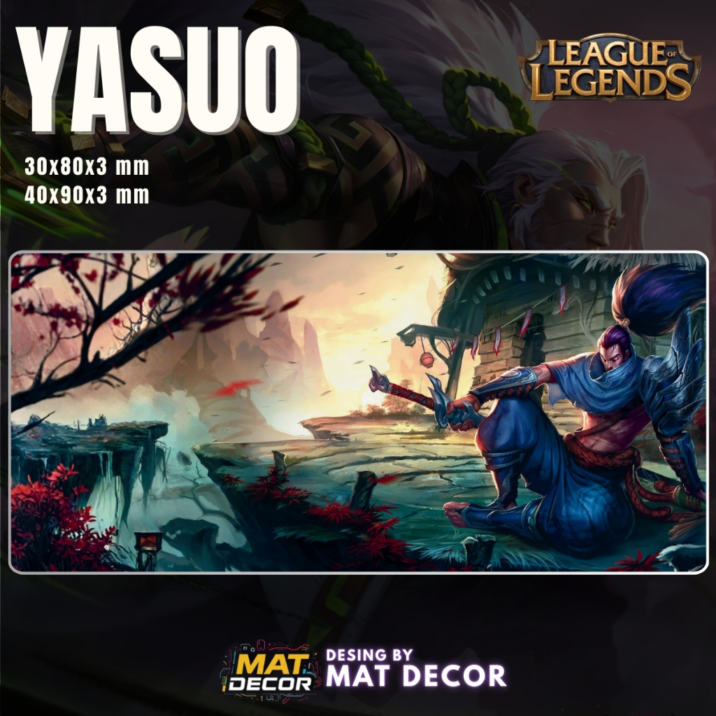 Lót Chuột Yasuo LOL size lớn - Chống Trượt, Mềm mịn - Hình Tướng Yasuo Liên Minh Huyền Thoại -  “Kẻ 