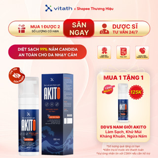   MUA 1 TẶNG 1  Dung Dịch Vệ Sinh Nam Akito Diệt Nấm Candida Kháng Khuẩn Khử Mùi Vùng Kín 100ml 