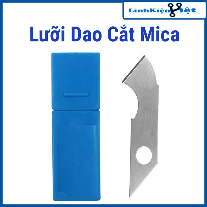 LƯỠI DAO CẮT MICA LOẠI TỐT