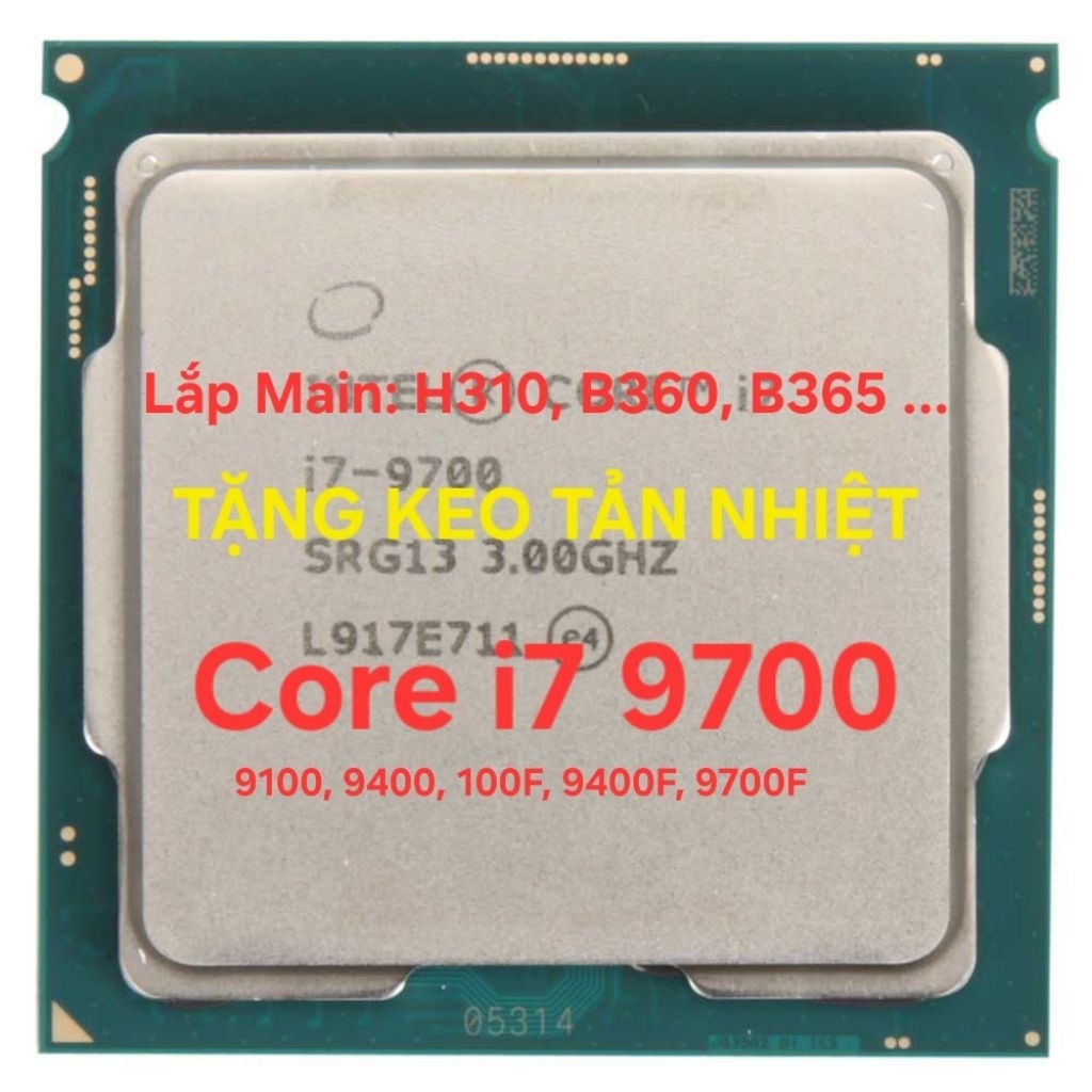 [GIẢM GIÁ] CPU i3 9100F, i5 9400F, i7 9700F Tặng keo tản nhiệt