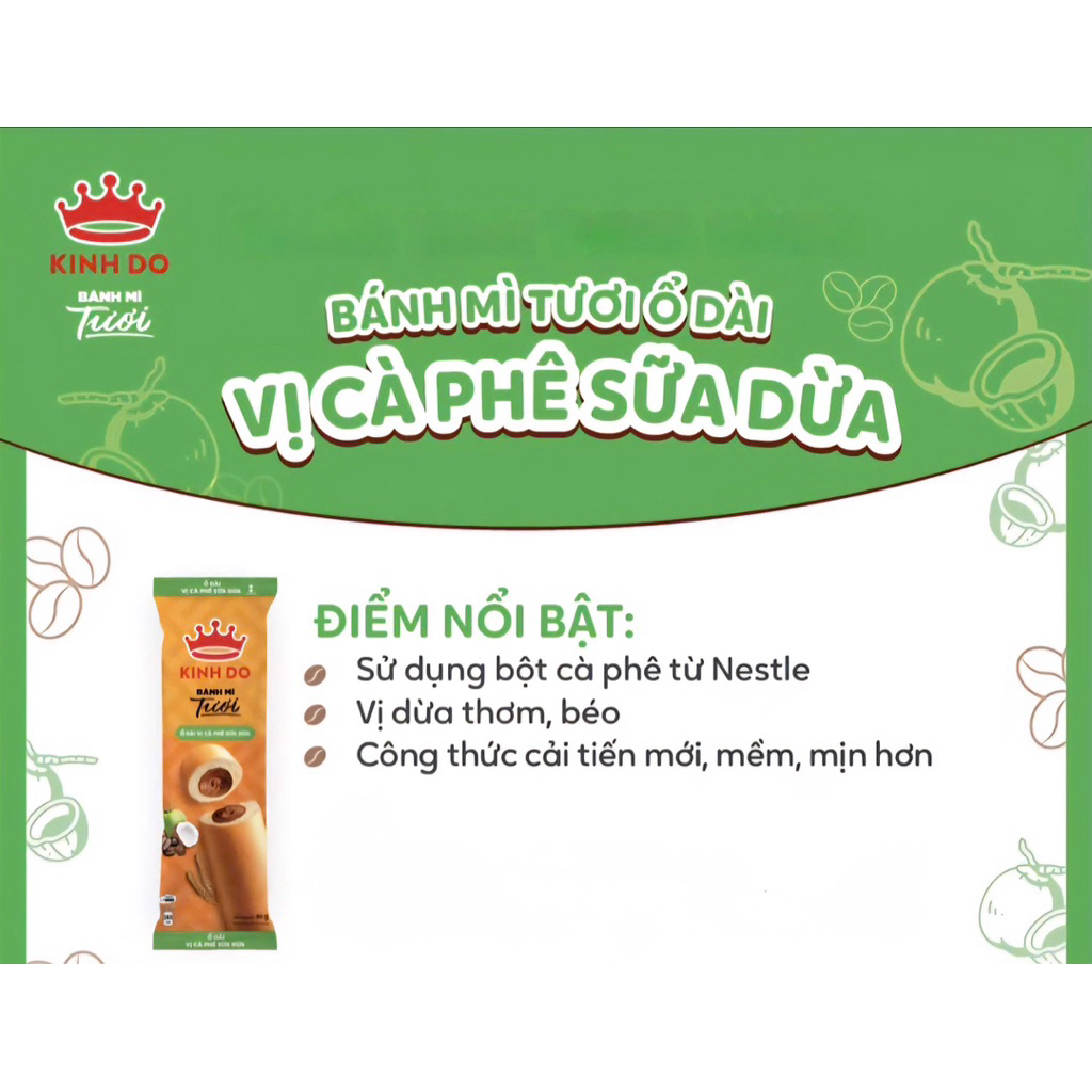 Bánh mì Kinh Đô Tươi - Ổ Dài vị Cafe Sữa Dừa