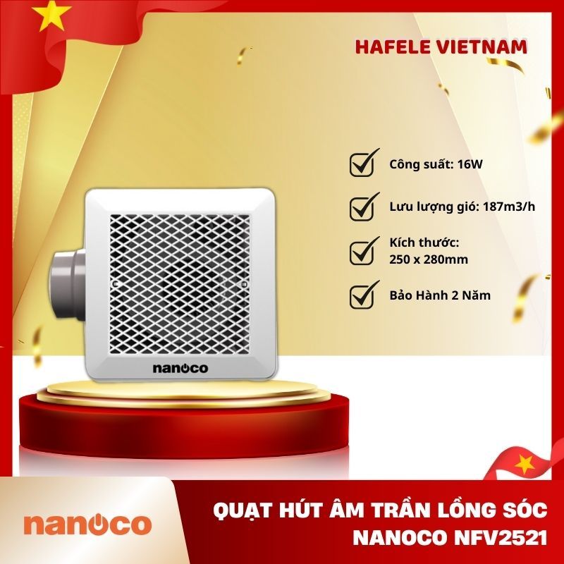 Quạt Hút Âm Trần Lồng Sóc Nanoco NFV2521 – Công suất mạnh mẽ – Vận hành êm ái bền bỉ - FEM