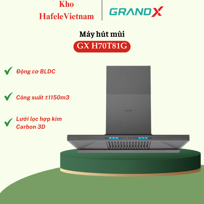 Máy Hút Mùi GrandX GX H70T81G – Chống Bám Dầu, Bền Bỉ