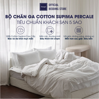 Bộ chăn ga Cotton Supima Percale cao cấp Changmi Bedding, xuất xứ USA, chuẩn khách sạn 5 sao