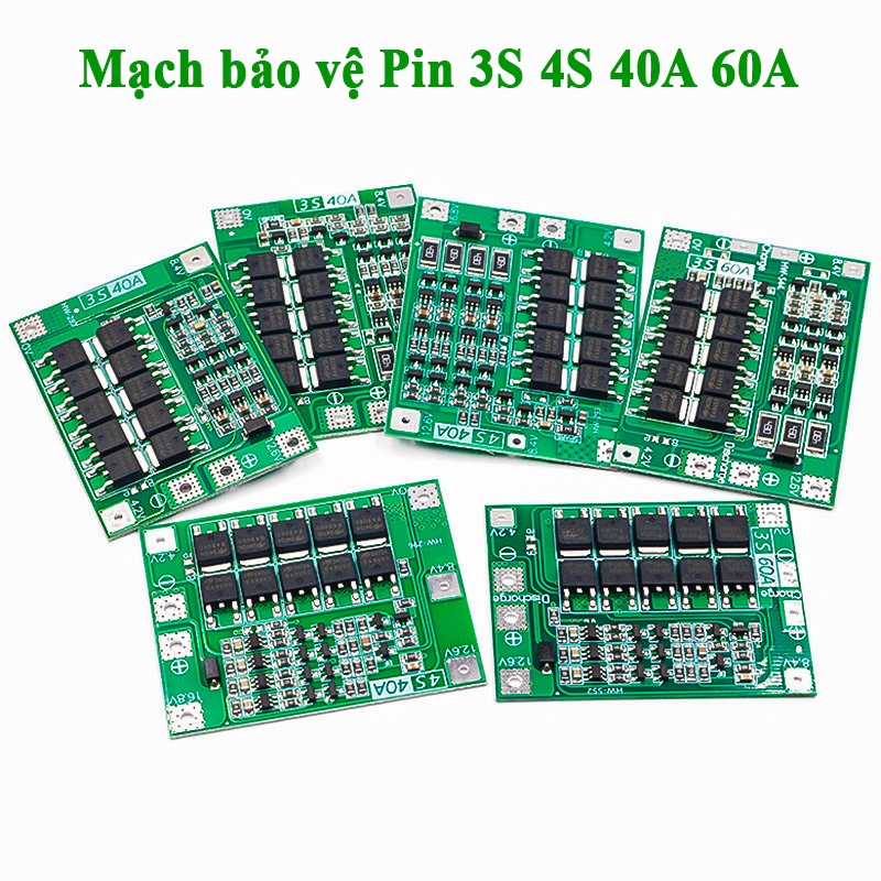 Mạch sạc và bảo vệ pin 3S 4S 40A 60A có cân bằng