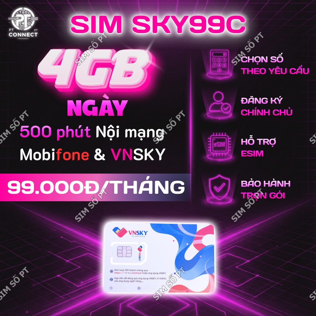 Sim 4G 4GB/Ngày tốc độ cao VNSKY – SKY99C – Tặng 500 Phút Gọi – Hỗ Trợ eSIM