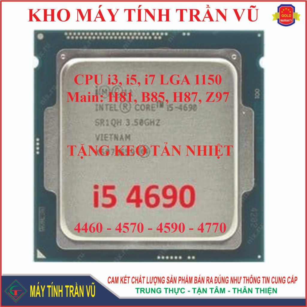 [GIẢM GIÁ] CPU Intel Core i5 4570, i5 4590, i5 4690 trùm cuối thế hệ 4 tặng keo tản nhiệt