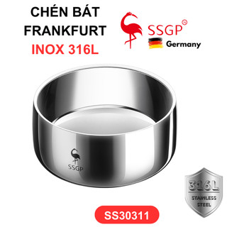  Chén inox 316L Frankfurt đa năng SSGP Chén ăn cơm Chén ăn inox Bát ăn inox Chén cách nhiệt cao cấp 