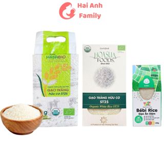 Gạo ST25 Hữu Cơ dùng nấu cháo, nấu cơm cho bé ăn dặm