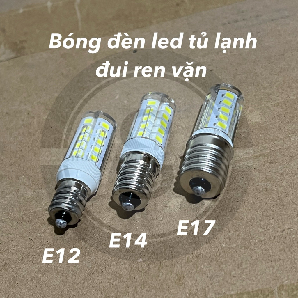 Bóng đèn tủ lạnh loại led siêu bền e12 e14 e17