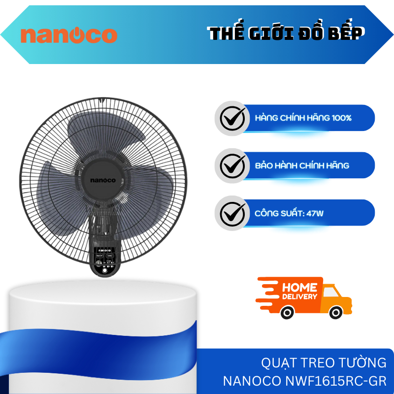 Quạt Treo Tường Nanoco NWF1615RC-GR Công Suất 47W – Cầu Chì An Toàn, Khóa Nhiệt – TGB