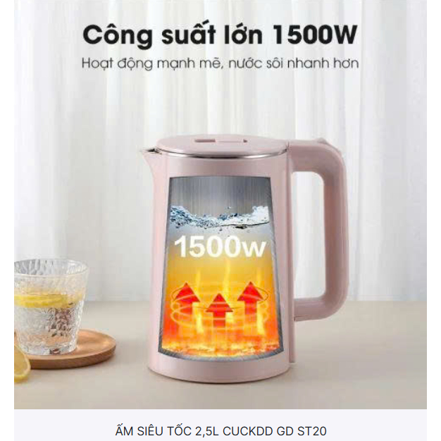ẤM SIÊU TỐC 2,5L CUCKDD GD ST20 thương hiệu Hàn Quốc