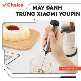   Choice  Máy Đánh Trứng Xiaomi Youpin FS1-2322-237 Tạo Bọt Cà Phê Chất Liệu Thép 304 Không Gỉ 