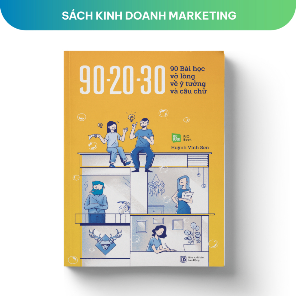Sách - 90-20-30 - 90 bài học vỡ lòng về ý tưởng và câu chữ (Bản đen trắng tái bản 2021)