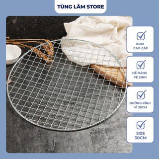  Vỉ nướng lưới inox   30 cm  dùng cho bếp than âm bàn 