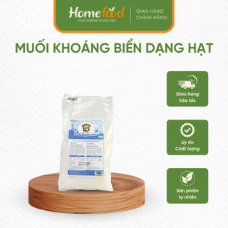 Muối khoáng biển dạng hạt Homefood 1kg – Tinh chất khoáng từ Biển, giàu dinh dưỡng, tốt cho sức khỏe