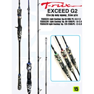 CẦN CÂU CÁ - CẦN LIGHT JIG MÁY NGANG/MÁY ĐỨNG CẮM GỐC PROHUNTER T-RUX EXCEED G2/TESC/TESS 632H-M-L 1.89M